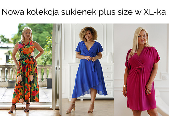 Nowa kolekcja sukienek plus size w XL-ka